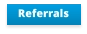 Referrals